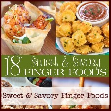 sweet and savory finger foods