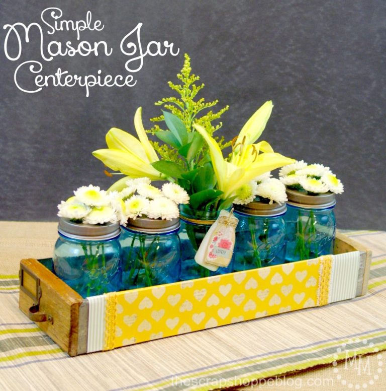 Simple Mason Jar Centerpiece