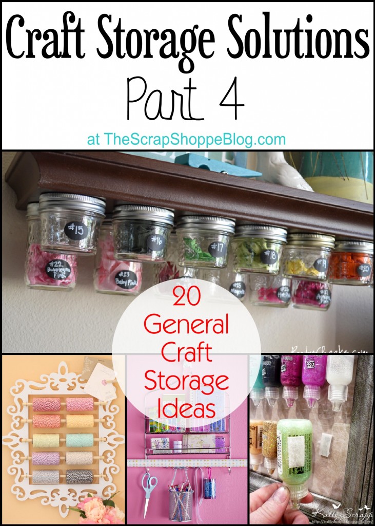 General Craft Storage Ideas