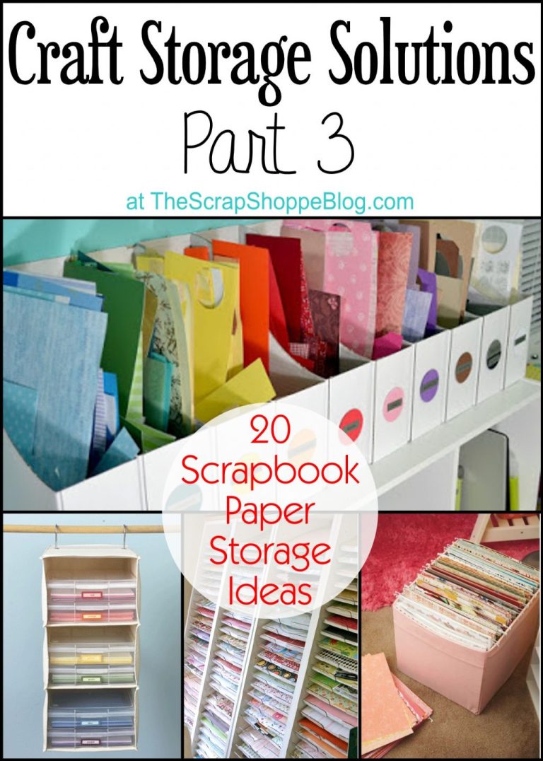 20 Scrapbook Paper Storage Ideas