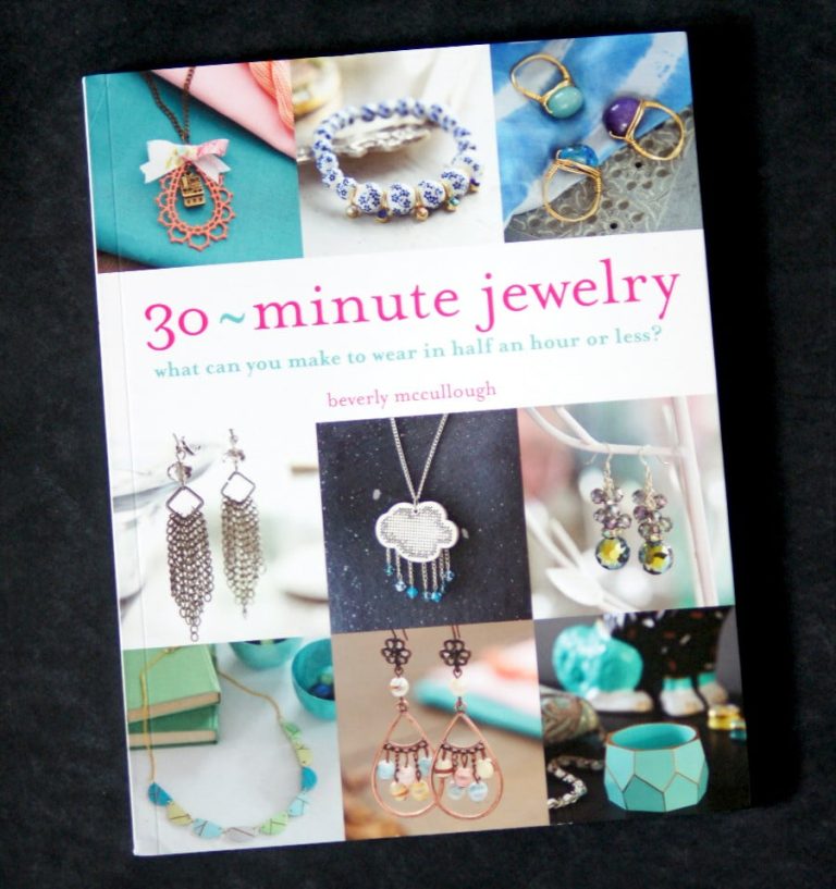 30 Minute Jewelry - a jewelry book for all skill levels!