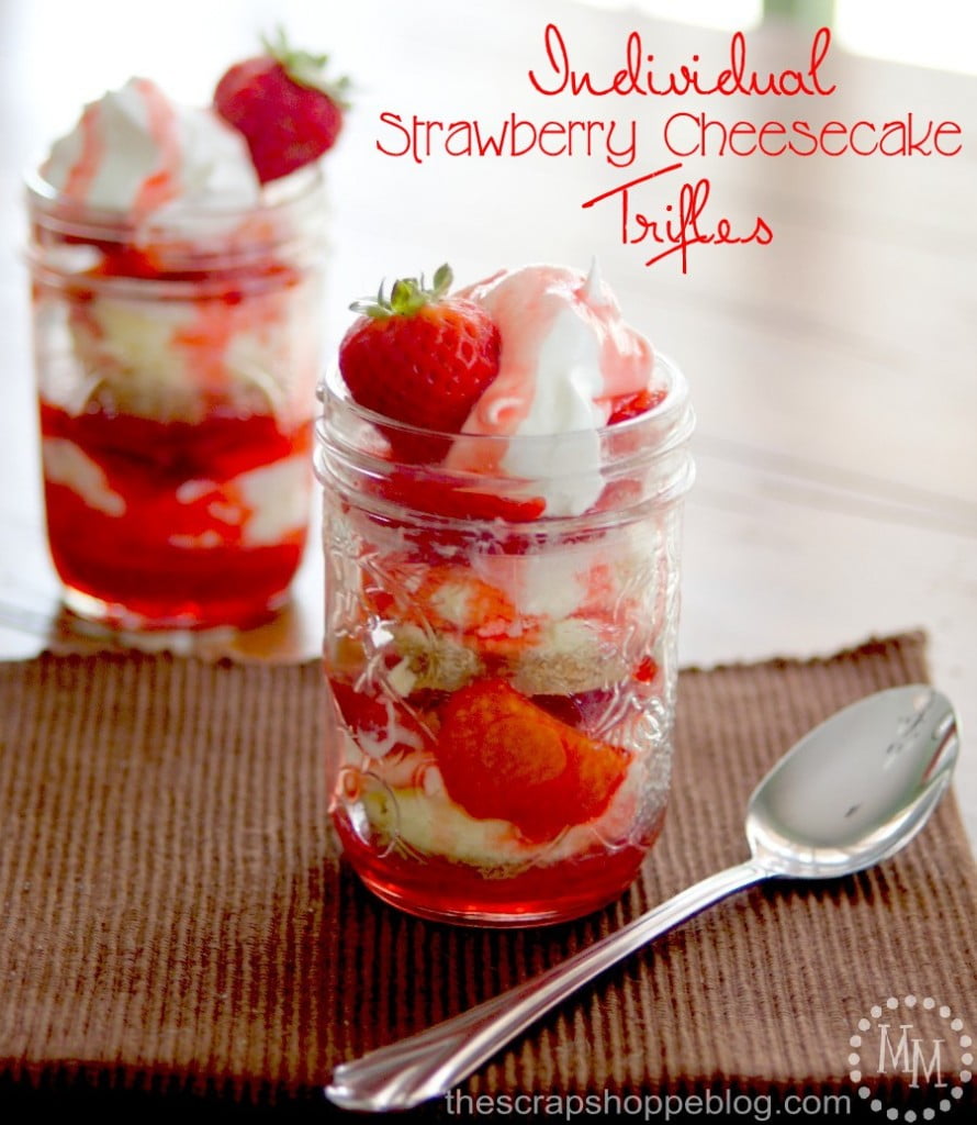 Individual Strawberry Cheesecake Trifles - aka the EASIEST dessert EVER!