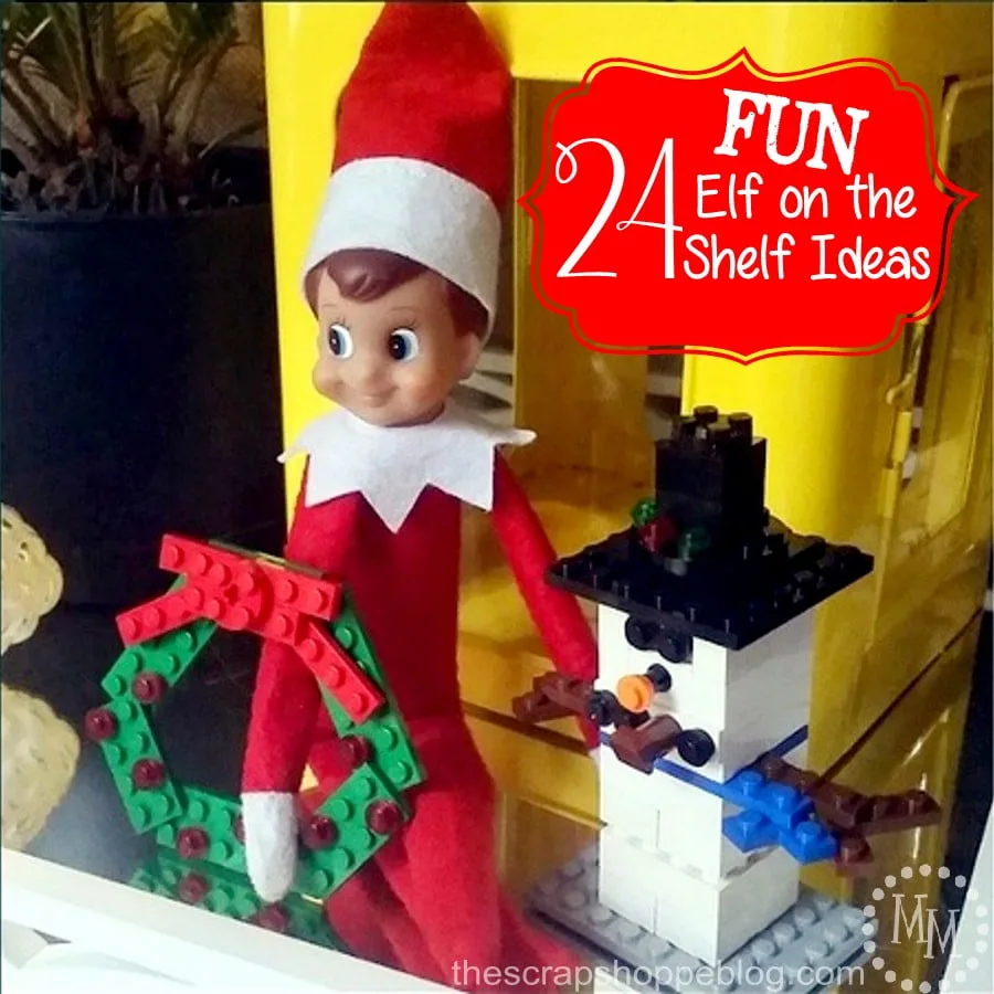 24 FUN Elf on the Shelf Ideas!