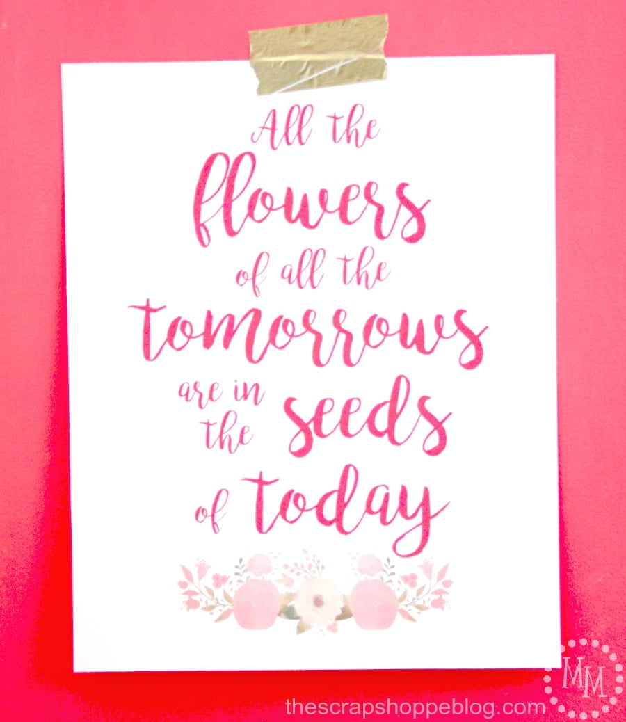 Spring floral quote for home decor - FREE printable