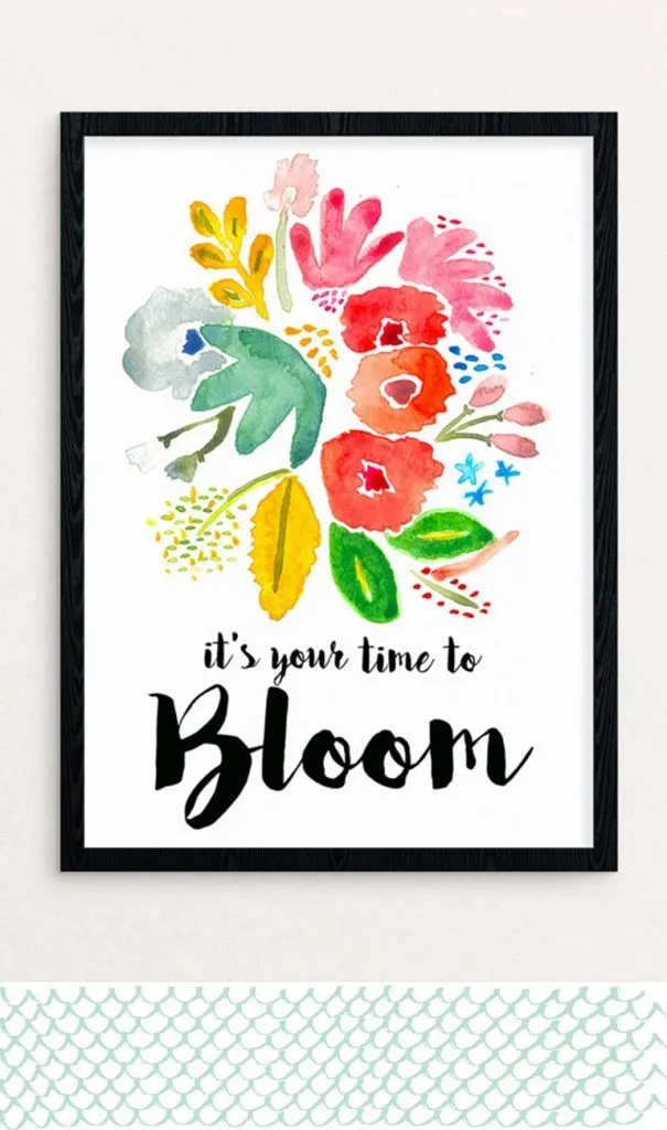 It's Your Time to Bloom Spring Print