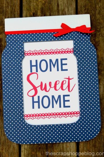 Home Sweet Home Mason Jar Sign made with VINYL!