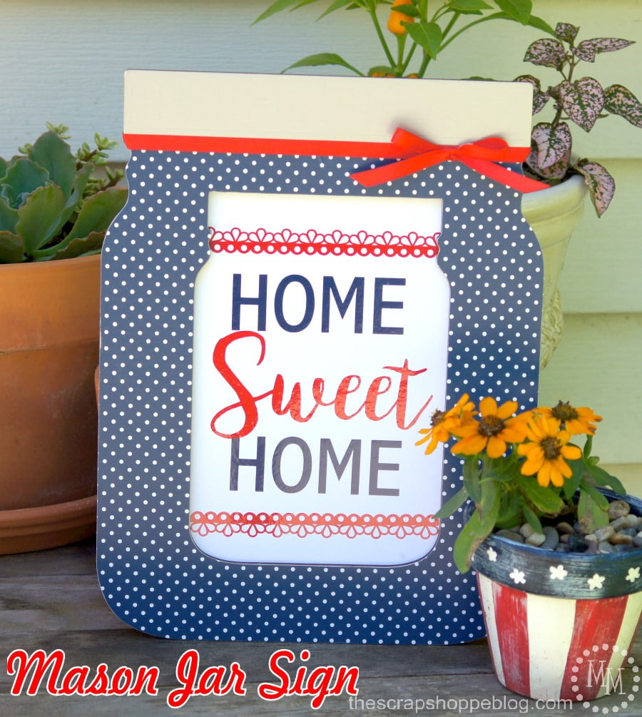 Home Sweet Home Mason Jar Sign made with VINYL!