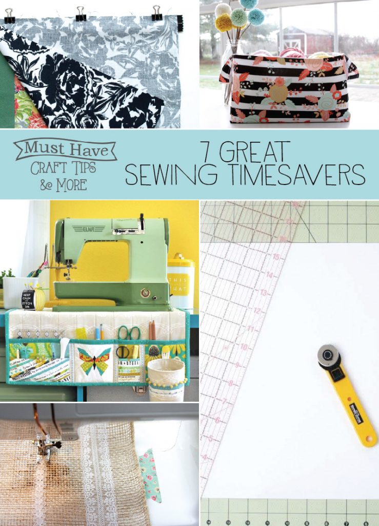 Must Have Craft Tips & More: 7 Great Sewing Timesavers