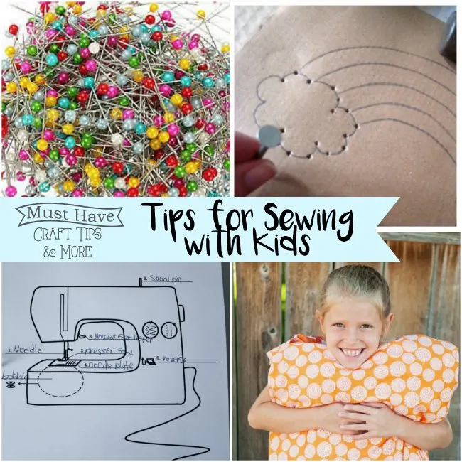 Must Have Craft Tips: Tips for sewing with kids!