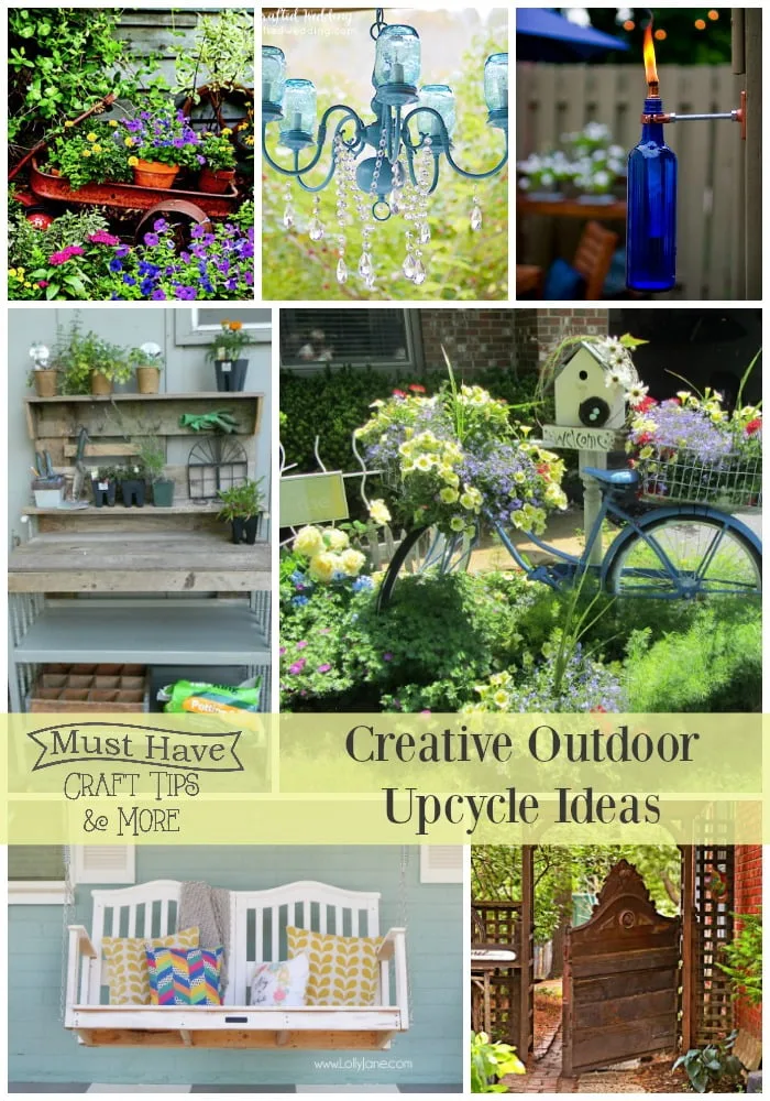 Creative supcycled/repurposed diy projects for the outdoors