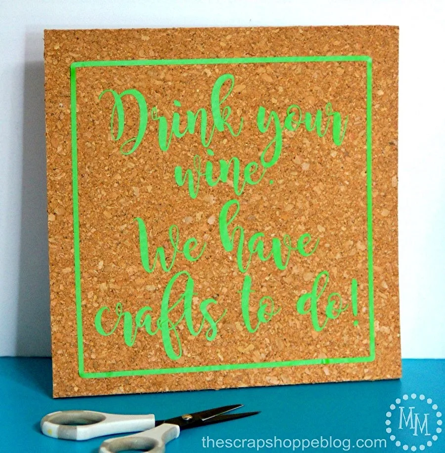 "Drink your wine. We have crafts to do!" The motto of many a crafter!