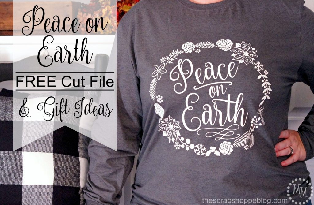 This FREE Peace on Earth SVG file looks adorable on just about anything and would be a great gift!