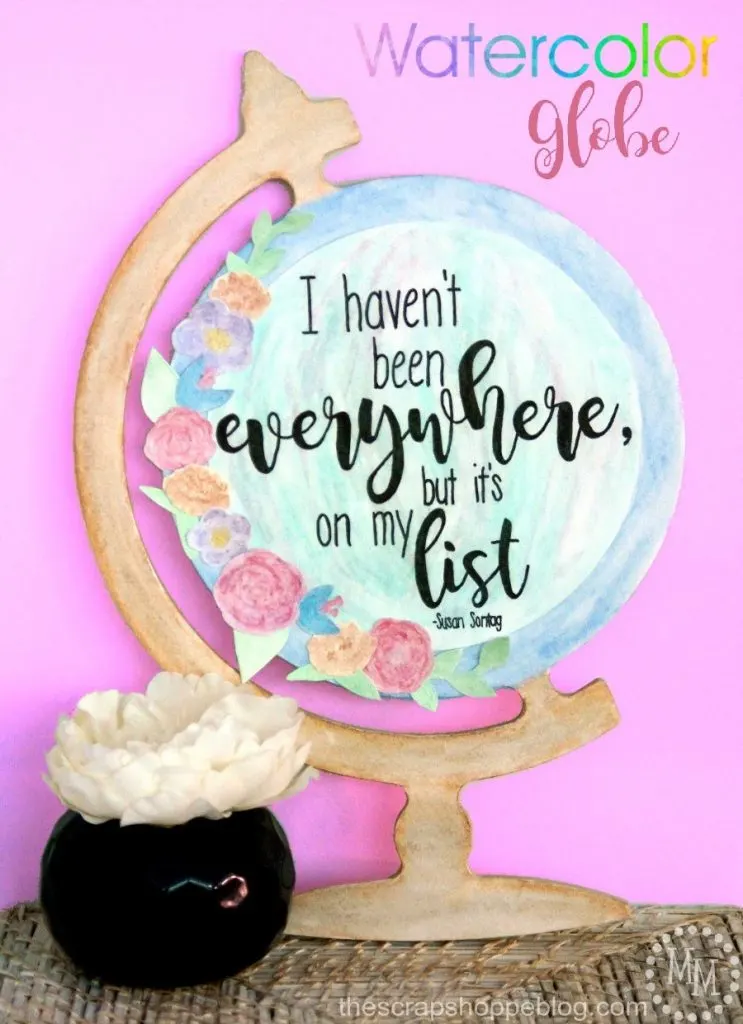 Got wanderlust? Express your love of travel with a fun watercolor globe sign!