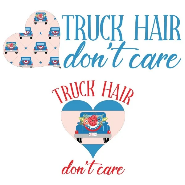Truck Hair Don't Care