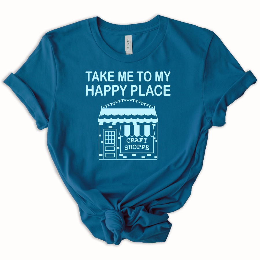 Take Me to My Happy Place Tshirt