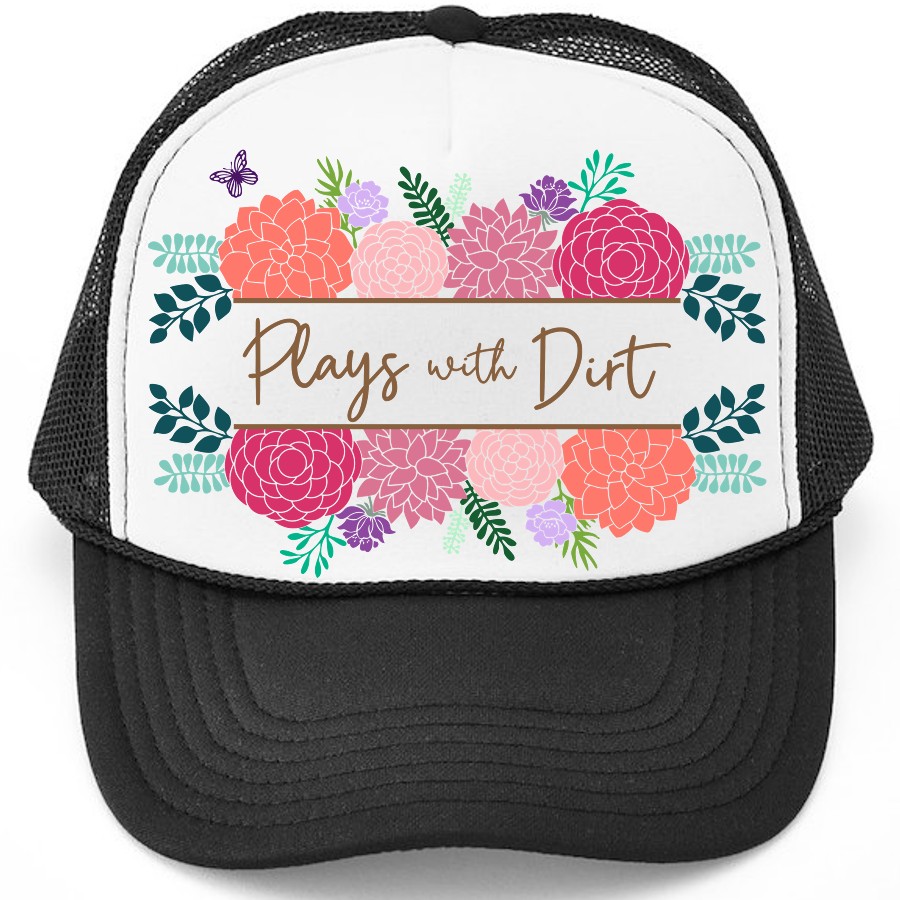 Plays with Dirt hat