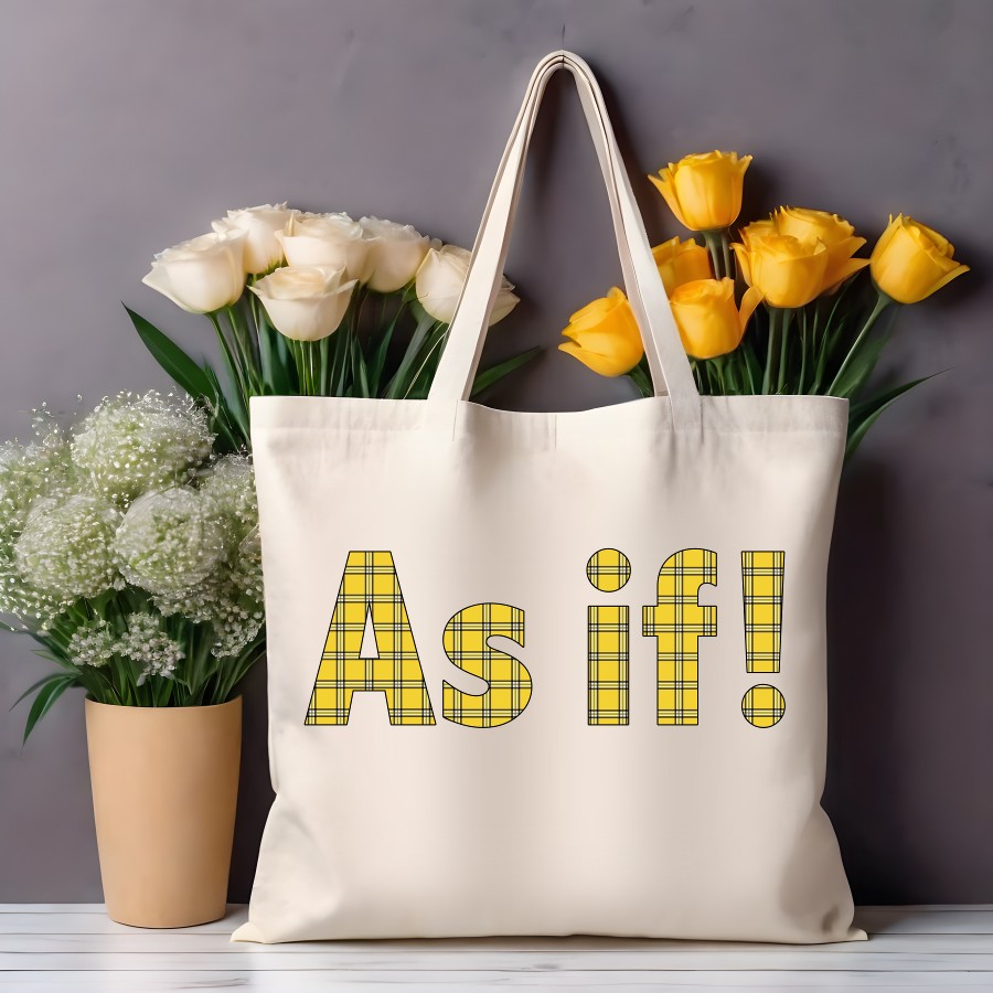 Clueless Movie As if! tote bag